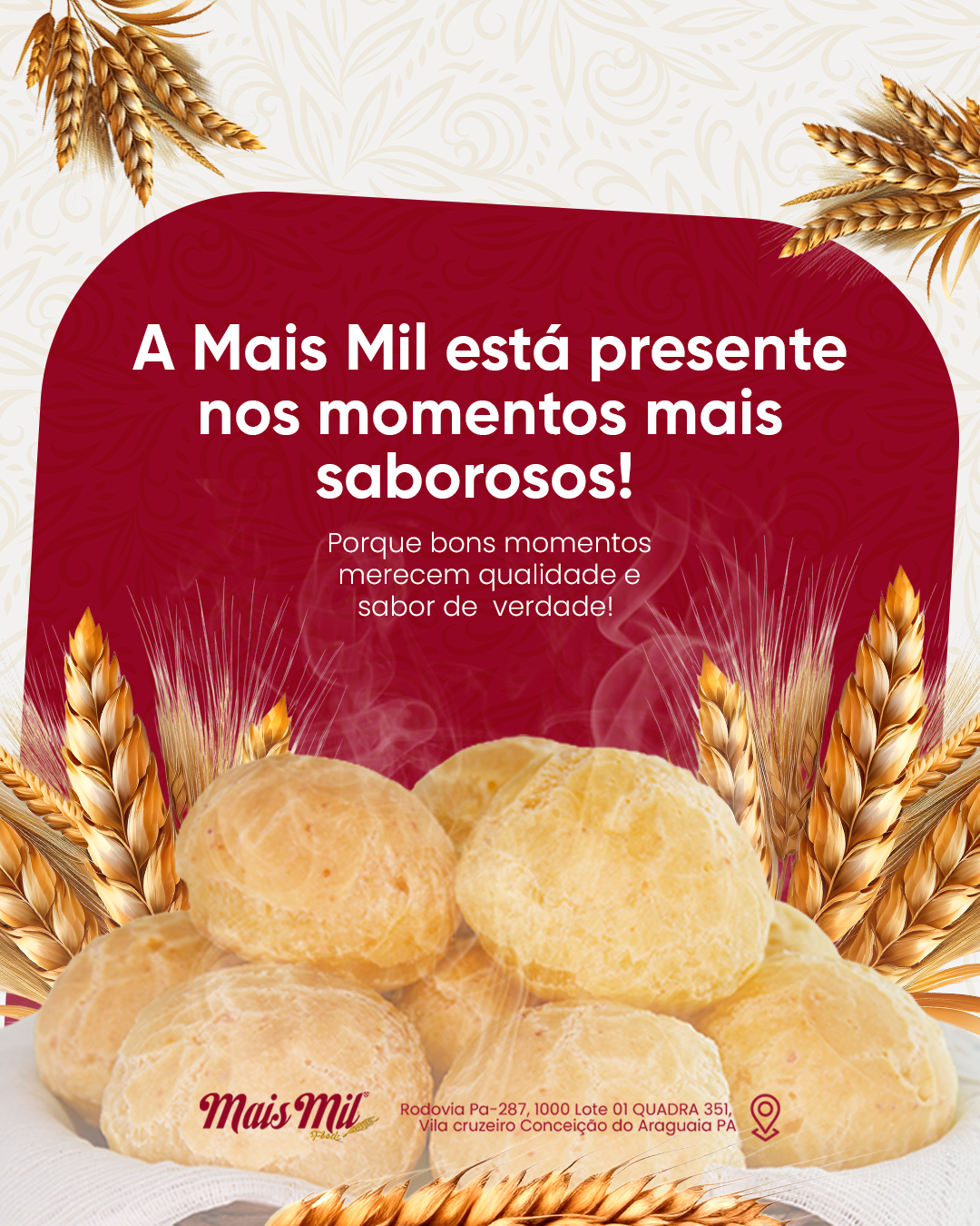 A Mais Mil está presente nos momentos mais saborosos!
