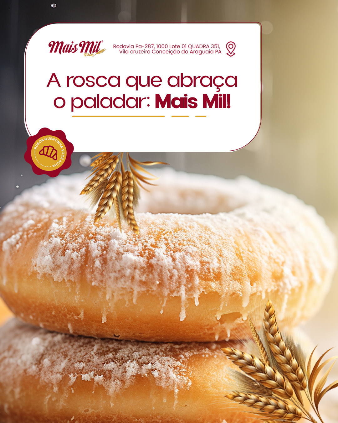 A rosca que abraça o paladar